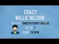 Download Lagu Crazy - Willie Nelson - Karaoke Backing Track - Funky Ballad Style