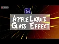 How to Create Apple Liquid Glass Effect in After Effects Geek Savvy