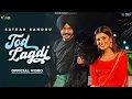 Download Lagu Tod Lagdi (Official Video) Satkar Sandhu | Jassi X | Majhail Rakaat | Punjabi Song 2022