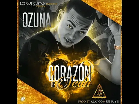 Download MP3 Ozuna - Corazón de Seda (Official Audio)