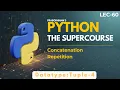 Python-The SuperCourse Lec - 60 Tuple