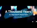 Download Lagu A Thousand Years by Jada Facer ft. Kyson Facer