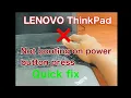 Lenovo ThinkPad T480s won t Turn-on when power button is pressed Solutions