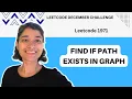 Find if Path Exists in Graph Leetcode 1971 Graph