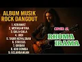 Download Lagu KUMPULAN LAGU ROCK DANGDUT|| RHOMA IRAMA, KERAMAT, JUDI, GELANDANGAN, PALING VIRAL #fullalbum #cover