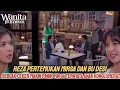 Download Lagu Ranti panik,Reza pertemukan Mirsa dan bu Desi-Wanita Istimewa malam ini #sinetron