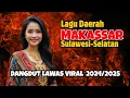 Download Lagu FULL ALBUM LAGU DAERAH MAKASSAR - BUGIS PALING BANYAK DI CARI || LAGU VIRAL 2024/2025