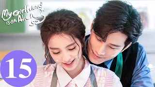 المسلسل الصيني حبيبتي فضائية 2 My Girlfriend Is An Alien S2 15 الحلقة WeTV 