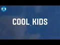 Cool Kids (Lyrics) - Echosmith