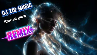 dj zig music eternal glow remix i euphoric eurodance meets rave energy 