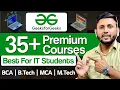 35 Courses FREE Access GeeksforGeeks Premium Subscription Best Courses for IT Students