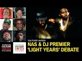 Lagu Did Nas \u0026 DJ Premier's 'Light Years' Disappoint?