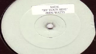 Download Sade ‎– By Your Side (Ben Watt Lazy Dog Remix) MP3