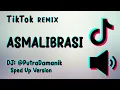 Download Lagu DJ ASMALIBRASI TIKTOK JADIKAN HANYA AKU SATU SATUNYA ( SPED UP )