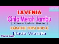 Download Lagu CINTA MERAH JAMBU KARAOKE VERSI KOPLO COVER NADA WANITA