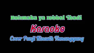Download Rohmaka ya robbal 'ibadi roja i (KARAOKE) Cover Panji Kinasih MP3