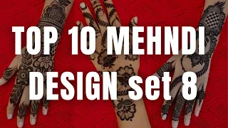 Top 10 Bridal Mehndi Designs for Full Hands