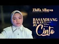 Download Lagu Zhifa Allaysa - Basandiang Bukan Jo Cinto ( Official Music Video )