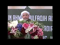 Download Lagu Keistimewaan Habib Abdullah bin Abdul Qodir Bilfaqih