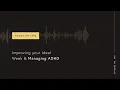 Improving Your Ideal Week Managing AD Focus on This 160