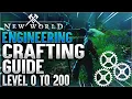 New World Engineering Crafting Guide from level 0 to 200