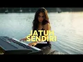 Download Lagu Jatuh Sendiri - Lagu Cinta Bertepuk Sebelah Tangan | SOLITHIA