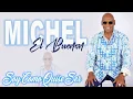 Michel El Buenon - Soy Como Quise Ser (Salsa 2022)