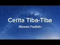 Download Lagu Rizwan Fadillah - Cerita Tiba Tiba (lirik lagu)