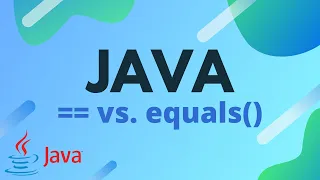 Java Tutorial - The Difference Between and equals