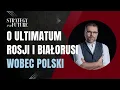 Download Lagu O ultimatum Rosji i Białorusi wobec Polski |Bartosiak, Stefan, Świdziński, Budzisz | Strategy\u0026Future