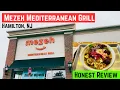 Mezeh Mediterranean Grill Hamilton NJ Review