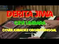 DERITA JIWA - CEPI UMBARA COVER KARAOKE ORGEN TUNGGAL