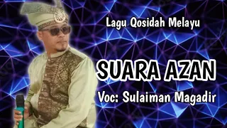 Download SUARA AZAN | SULAIMAN MAGADIR COVER MP3