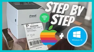 FreeX 4x6 Thermal Printer Step By Step Setup Tutorial Mac Windows USB and Wifi Installation