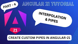 Angular 21 Tutorial Part 4 - Built-in Pipes Custom Pipes Interpolation Beginner Friendly