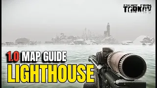 Escape from Tarkov Lighthouse Map Guide 2025 1 0 Extracts Loot Routes Rogue Tips