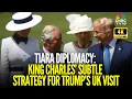 Download Lagu King Charles III to deploy tiara diplomacy for Prez Trump's state visit to UK | 4K Video | N18G