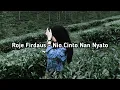 Download Lagu Roje Firdaus - Nio Cinto Nan Nyato