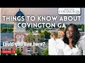 Things To Know About Covington GA