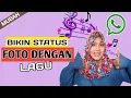 Download Lagu Cara Membuat Status WA Foto Dengan Lagu