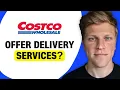Does Costco Deliver