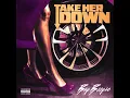 Take Her Down: Big Boogie (Radio-Edit)