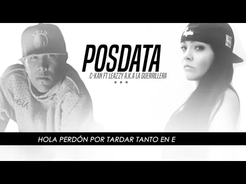 Download MP3 C Kan // Posdata // Ft Leazzy (LIRYCS)