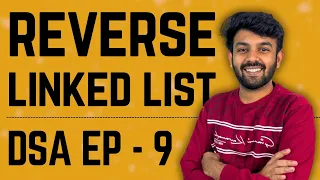 Reversing a Linked List Data Structures Ep-9 DS Mastery code io - Tamil