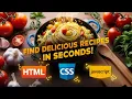 Build a Recipe Finder App with HTML CSS JAVASCRIPT The Spoonacular API