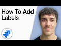 How to Add Labels in Jira 2025 Full Guide