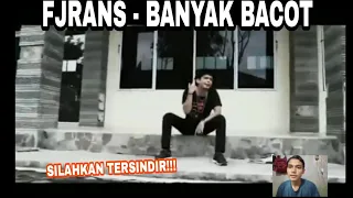 Download #REQGUNG | Reaksi FJRANS - BANYAK BACOT (Official Music Video) MP3