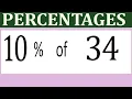 Percentages 10 Percentage of 34
