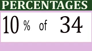Percentages 10 Percentage of 34