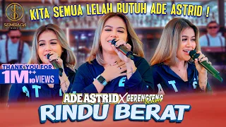 rindu berat ade astrid x gerengseng team kita semua lelah butuh ade astrid 